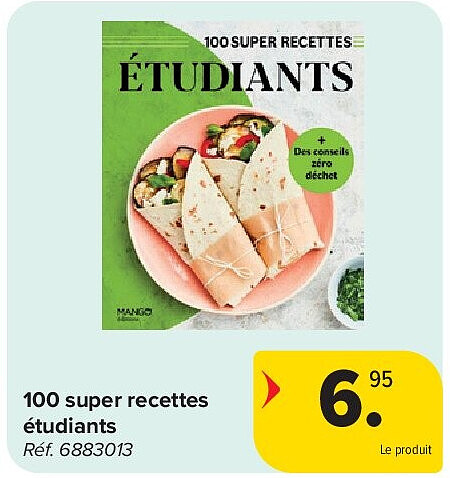 100 super recettes étudiants