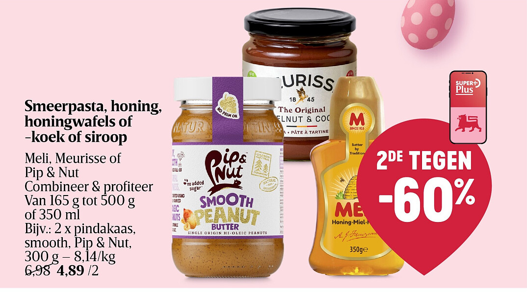 Smeerpasta, honing, honingwafels of -koek of siroop