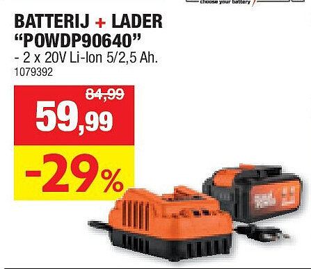 BATTERIJ + LADER “POWDP90640”