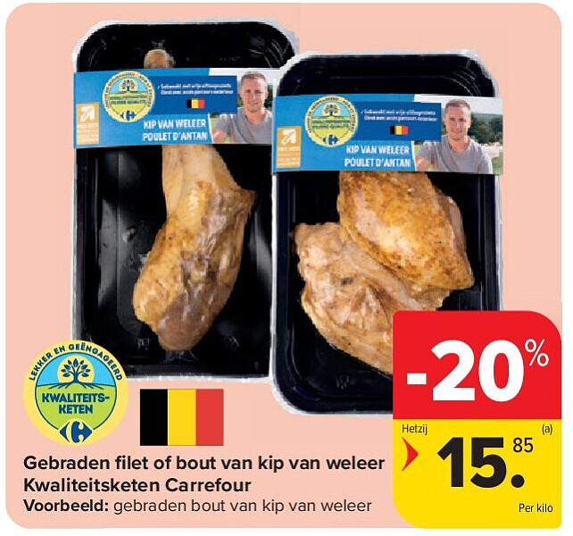 Gebraden fi let of bout van kip van weleer Kwaliteitsketen Carrefour