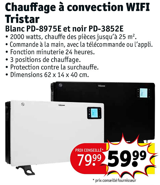 Chauffage à convection WIFI Tristar Blanc PD-8975E et noir PD-3852E
