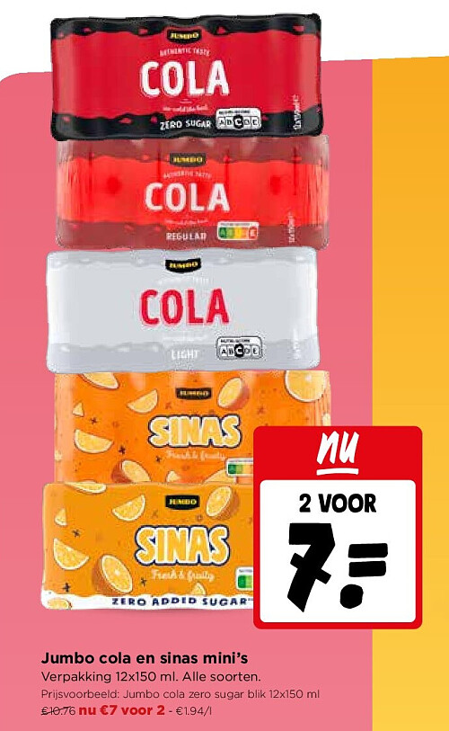 Jumbo cola en sinas mini’s