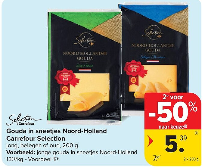 Gouda in sneetjes Noord-Holland Carrefour Selection