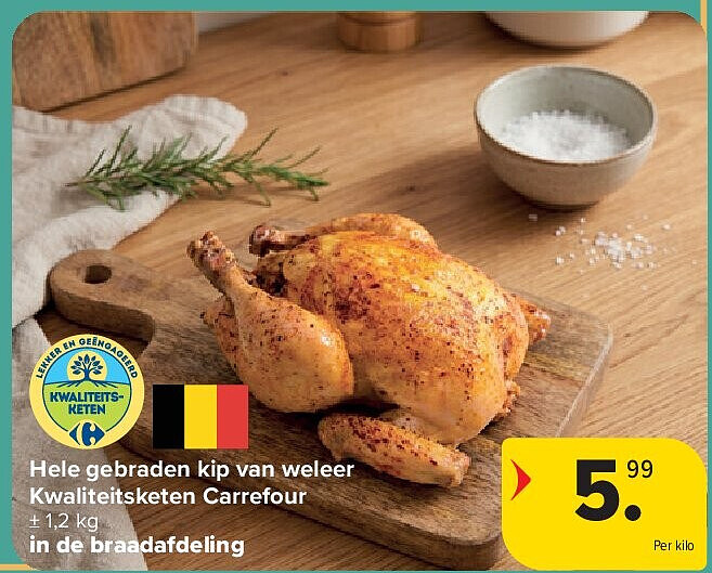 Hele gebraden kip van weleer Kwaliteitsketen Carrefour