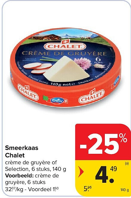 Smeerkaas Chalet
