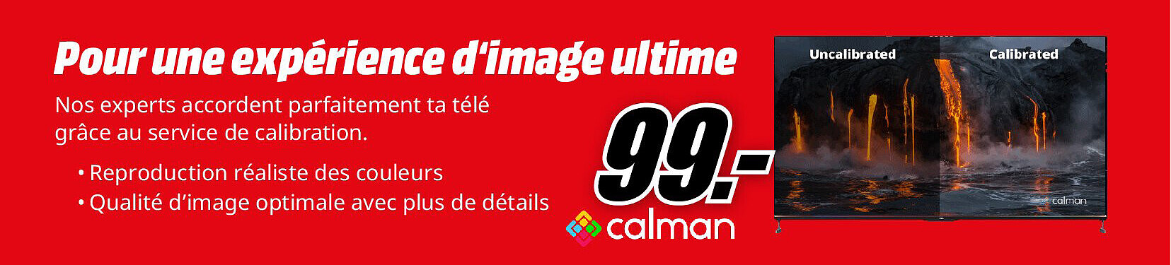 Pour une expérience d'image ultime