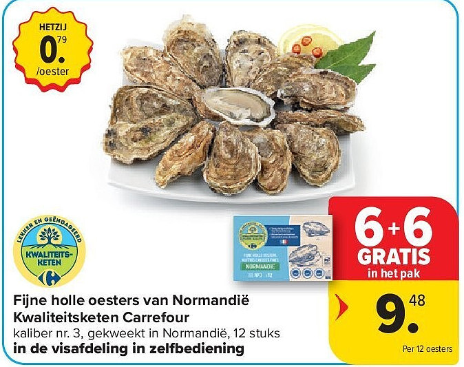 Fijne holle oesters van Normandië Kwaliteitsketen Carrefour