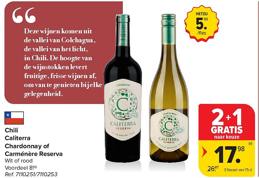 Chili Caliterra Chardonnay of Carménère Reserva