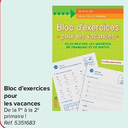 Bloc d’exercices pour les vacances