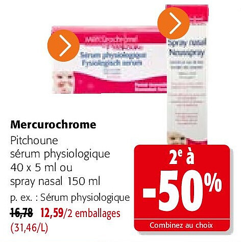 Mercurochrome Sérum physiologique