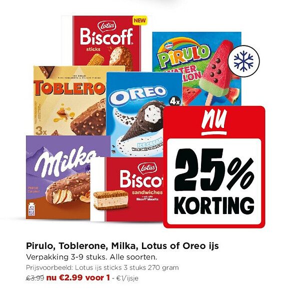 Pirulo, Toblerone, Milka, Lotus of Oreo ijs