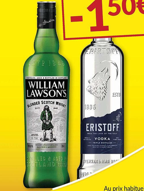 William Lawson’s Whisky, Eristoff Vodka ou Camino Real Tequila