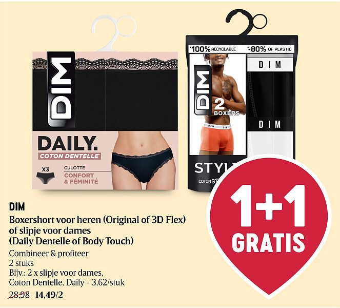 DIM Boxershort voor heren (Original of 3D Flex) of slipje voor dames (Daily Dentelle of Body Touch)
