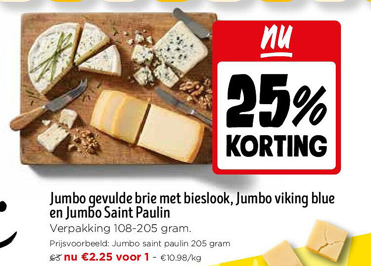 Jumbo gevulde brie met bieslook, Jumbo viking blue en Jumbo Saint Paulin