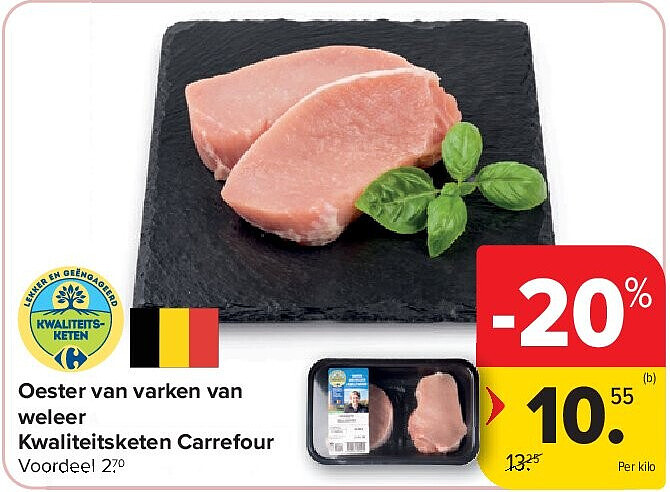 Oester van varken van weleer Kwaliteitsketen Carrefour