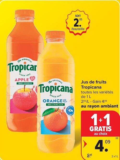Jus de fruits Tropicana 2 x 1 L