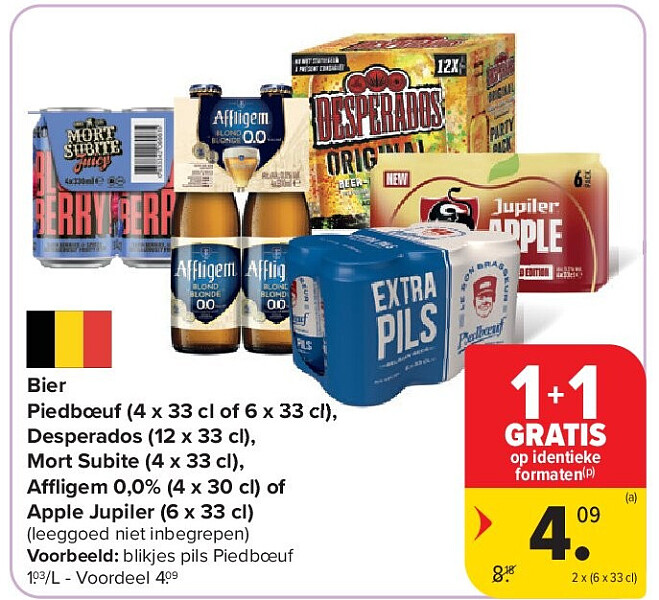 Bier Piedbœuf (4 x 33 cl of 6 x 33 cl), Desperados (12 x 33 cl), Mort Subite (4 x 33 cl), Affliigem 0,0% (4 x 30 cl) of Apple Jupiler (6 x 33 cl)