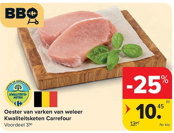 Oester van varken van weleer Kwaliteitsketen Carrefour