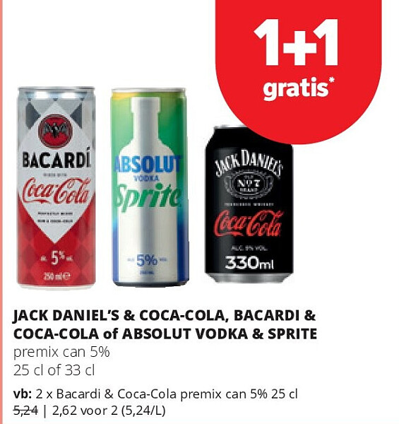 JACK DANIEL’S & COCA-COLA, BACARDI & COCA-COLA of ABSOLUT VODKA & SPRITE