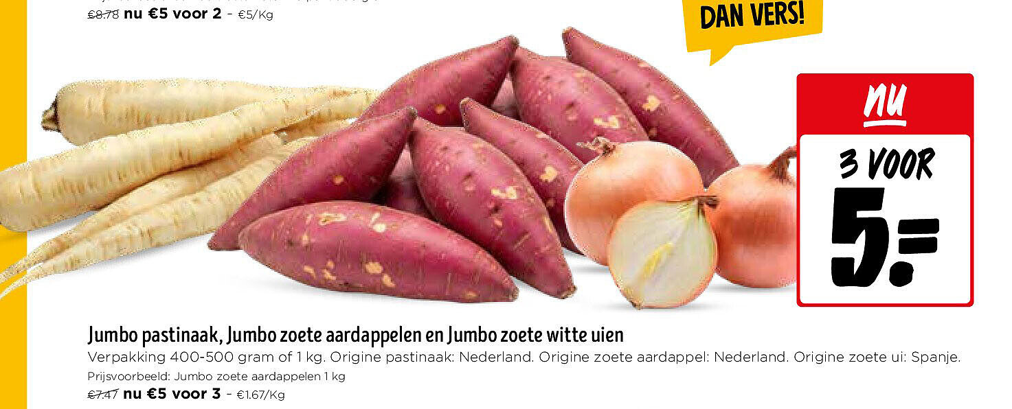 Jumbo pastinaak, Jumbo zoete aardappelen en Jumbo zoete witte uien
