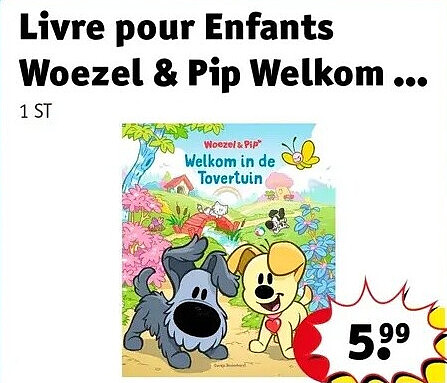 Livre pour Enfants Woezel & Pip Welkom
