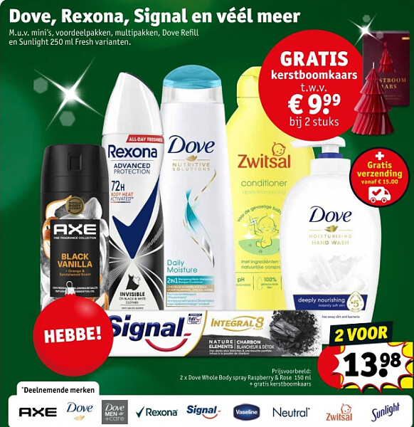Dove, Rexona, Signal en véél meer
