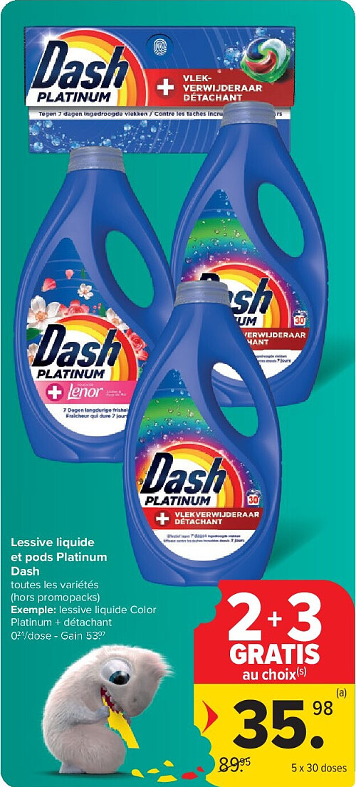 Lessive liquide et pods Platinum Dash 5 x 30 doses