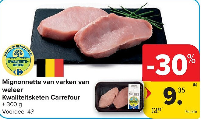 Mignonnette van varken van weleer Kwaliteitsketen Carrefour