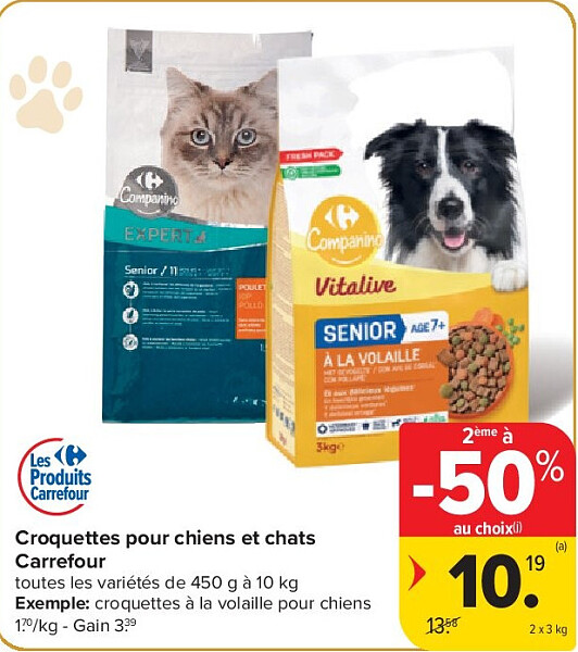 Croquettes pour chiens et chats Carrefour 2 x 3 kg