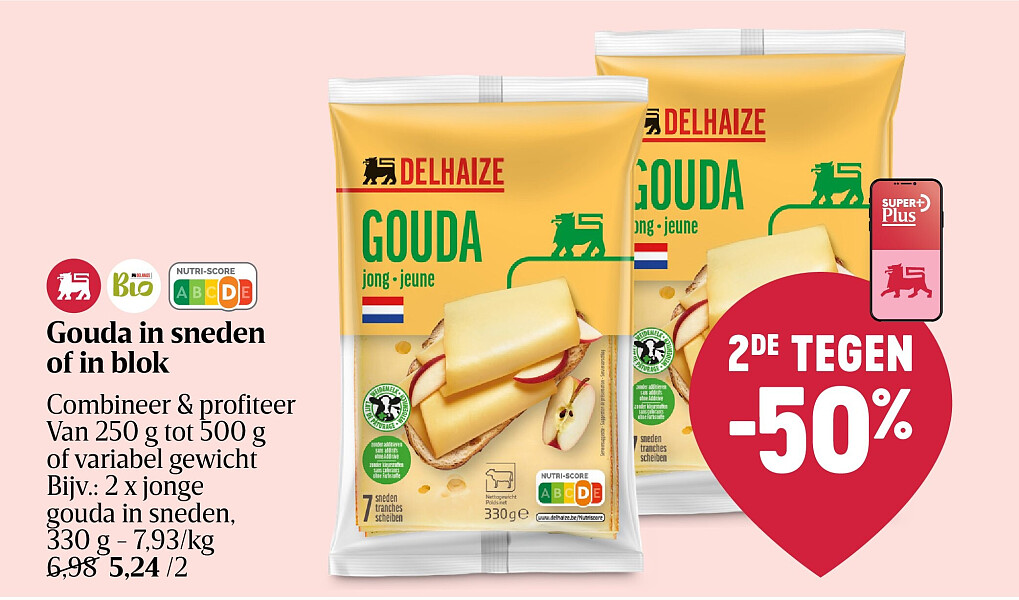 Gouda en tranches ou en bloc