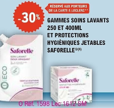 GAMMES SOINS LAVANTS 250 ET 400ML ET PROTECTIONS HYGIÈNIQUES JETABLES SAFORELLE®(4)