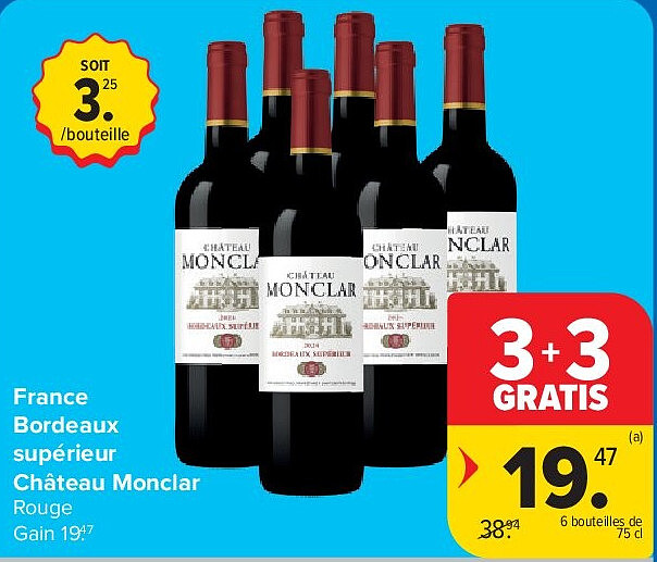 France Bordeaux supérieur Château Monclar