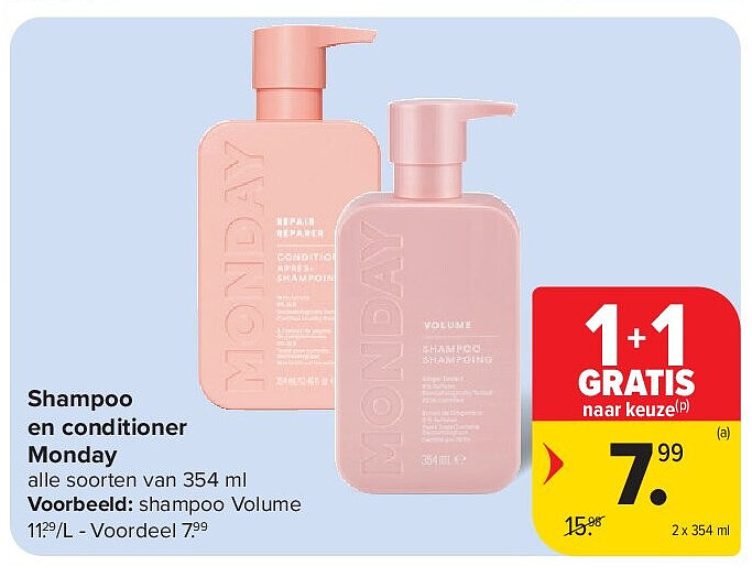 Shampoo en conditioner Monday