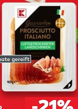K-GOLD EDITION Prosciutto italiano