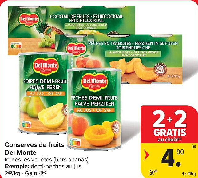 Conserves de fruits Del Monte 4 x 415 g