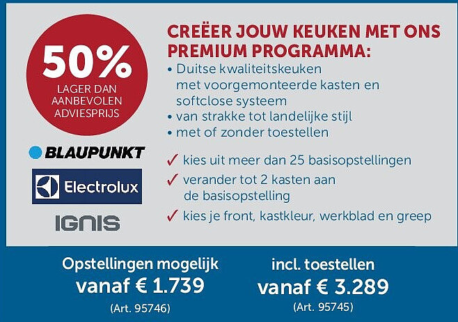CREËER JOUW KEUKEN MET ONS PREMIUM PROGRAMMA