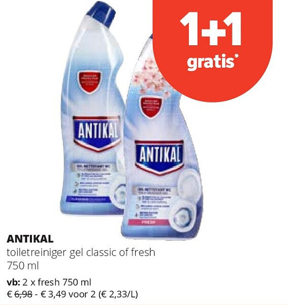 ANTIKAL toiletreiniger gel classic of fresh 750 ml