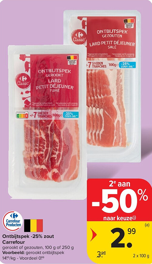 Ontbijtspek -25% zout Carrefour