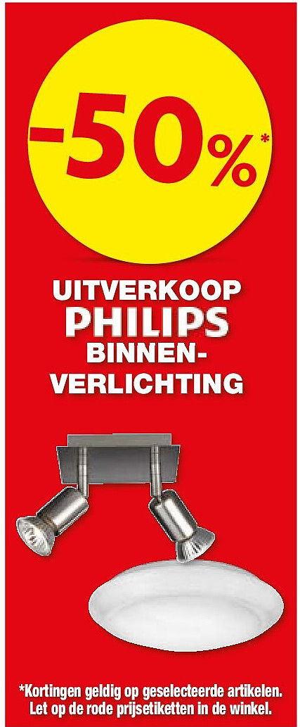 UITVERKOOP Philips BINNENVERLICHTING