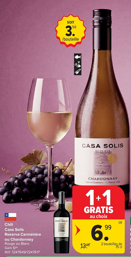 Chili Casa Solis Reserva Carménère ou Chardonnay