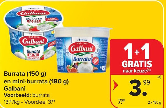 Burrata (150 g) en mini-burrata (180 g) Galbani