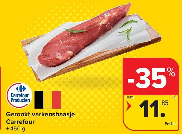Gerookt varkenshaasje Carrefour