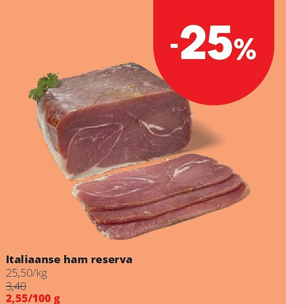 Italiaanse ham reserva