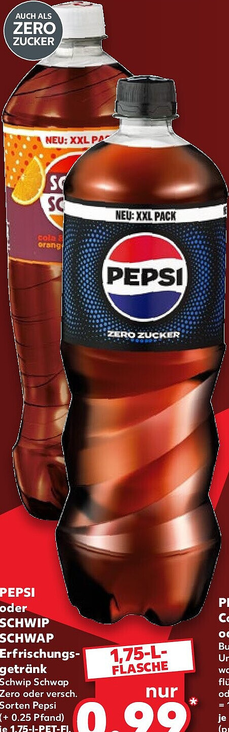 PEPSI oder SCHWIP SCHWAP Erfrischungsgetränk