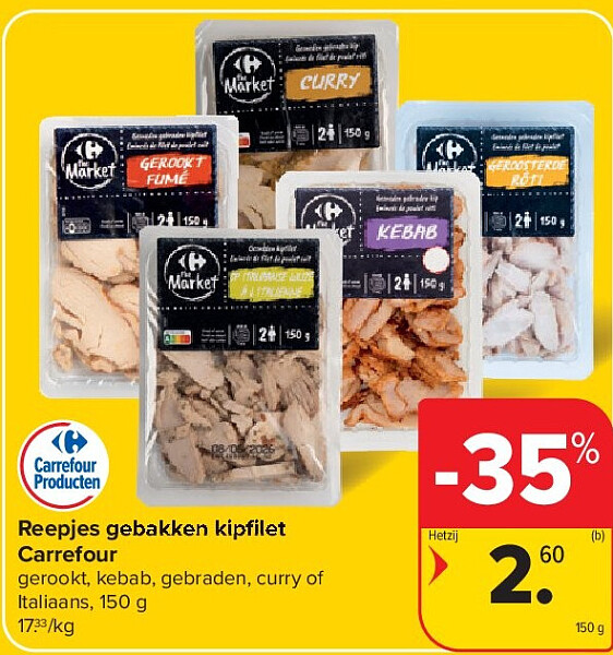 Reepjes gebakken kipfi let Carrefour