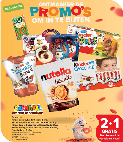 Producten Kinder biscuits, Kinder Schoko-Bons, Kinder Surprise, Kinder Chocolate, Kinder Joy, Kinder Cards, Kinder Happy Hippo, Kinder Duo, Kinder Tronky, Nutella biscuits, Nutella B-Ready, Nutella Go en Tic Tac