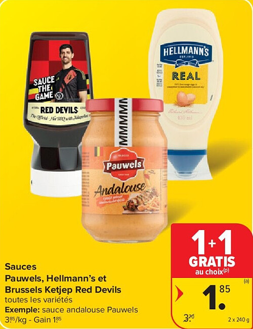 Sauces Pauwels, Hellmann’s et Brussels Ketjep Red Devils 2 x 240 g