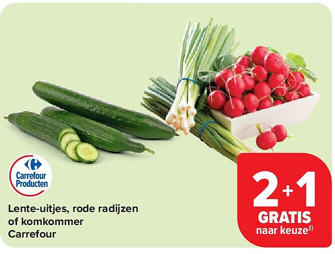 Lente-uitjes, rode radijzen of komkommer Carrefour