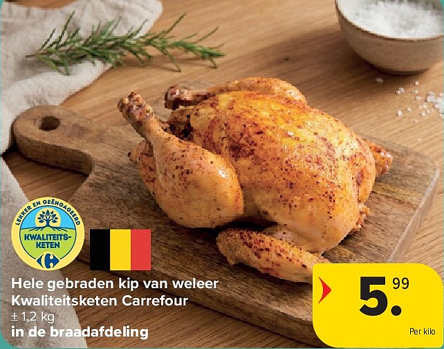 Hele gebraden kip van weleer Kwaliteitsketen Carrefour