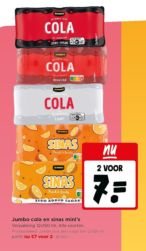 Jumbo cola en sinas mini’s